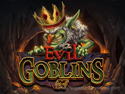 Evil Goblins xBomb